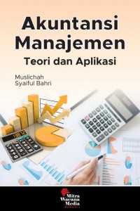 Thumbnail : Akuntansi Manajemen: Teori Dan Aplikasi