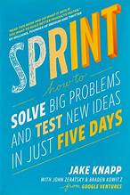 Thumbnail : Sprint: Solve Big Problems and Test New Ideas In Just Five days